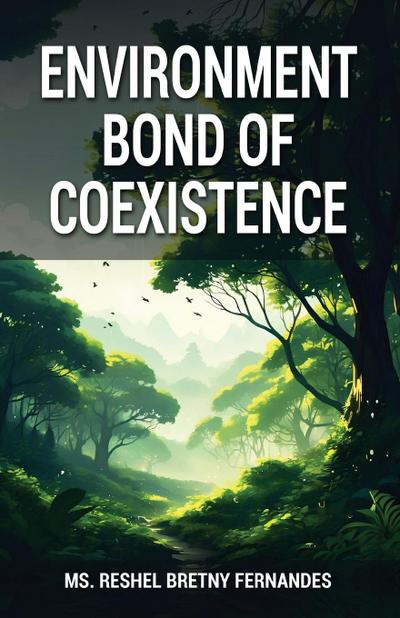 Environment Bond of Coexistence