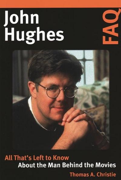 John Hughes FAQ