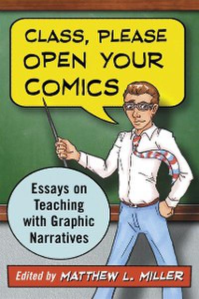 Class, Please Open Your Comics