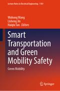 Smart Transportation and Green Mobility Safety