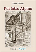 Fui fatto Alpino