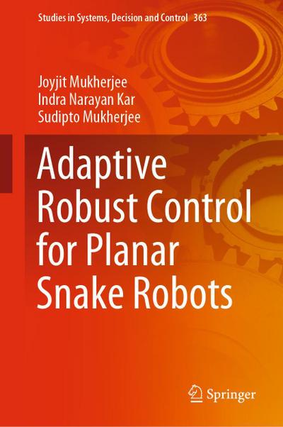 Adaptive Robust Control for Planar Snake Robots