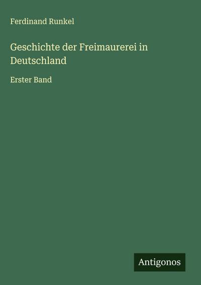Geschichte der Freimaurerei in Deutschland
