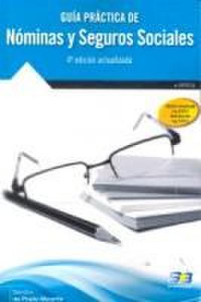 Guía práctica de nóminas y seguros sociales