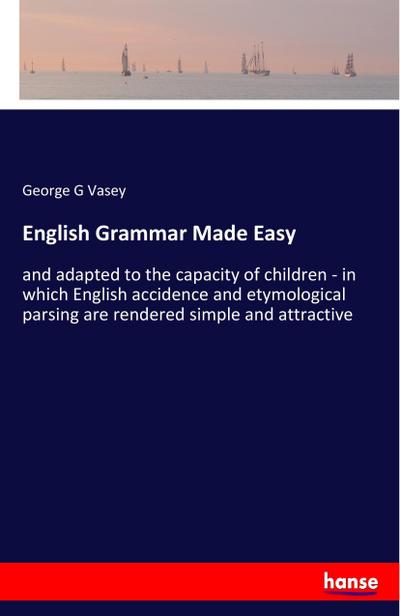 English Grammar Made Easy