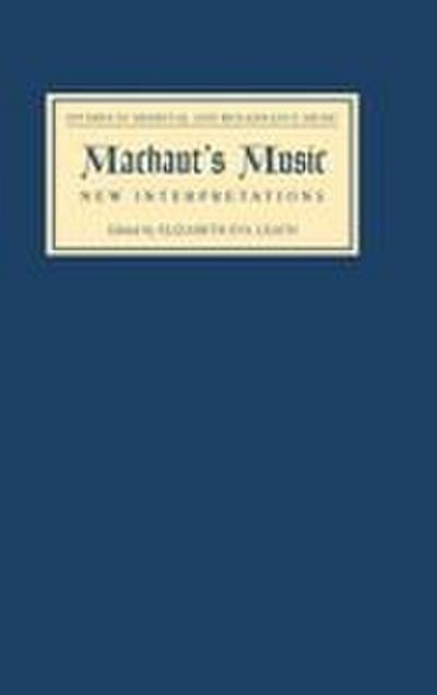 Machaut’s Music