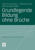 Grundlegende Bildung ohne Brüche