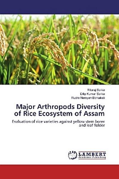 Major Arthropods Diversity of Rice Ecosystem of Assam