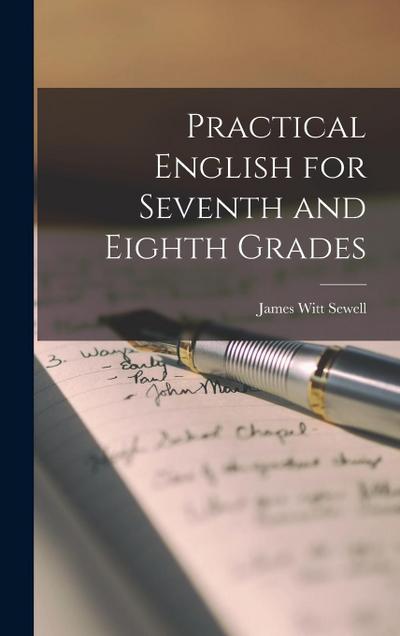 Practical English for Seventh and Eighth Grades