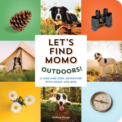 Let’s Find Momo Outdoors!