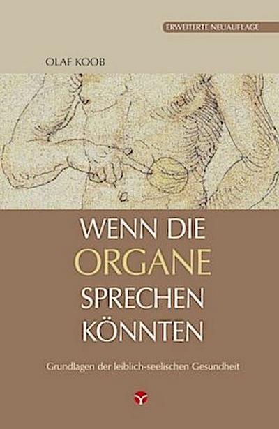Wenn die Organe sprechen könnten