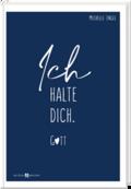 Ich tröste dich. Gott