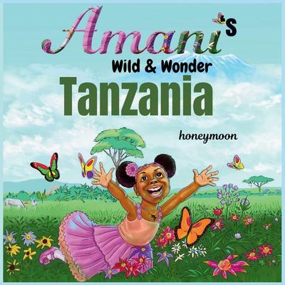 Amani’s Wild & Wonder -Tanzania