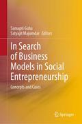 In Search of Business Models in Social Entrepreneu