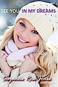 See You In My Dreams (Kinbrae Kisses, #2)