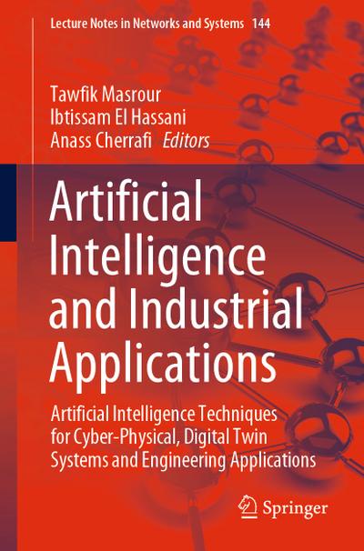 Artificial Intelligence and Industrial Applications
