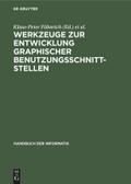 Werkzeuge zur Entwicklung graphischer Benutzungsschnittstellen