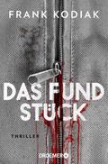 Das Fundstück: Thriller