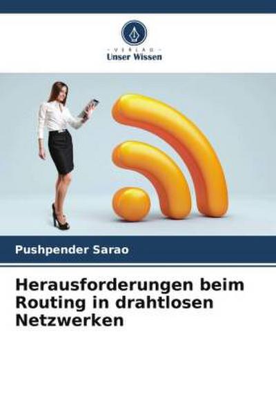 Herausforderungen beim Routing in drahtlosen Netzwerken