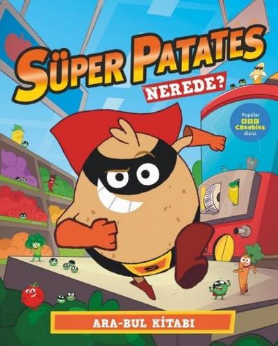 Süper Patates Nerede Ara-Bul Kitabi