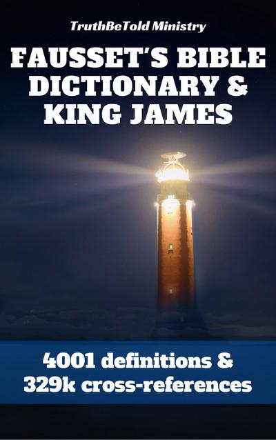 Fausset’s Bible Dictionary and King James Bible