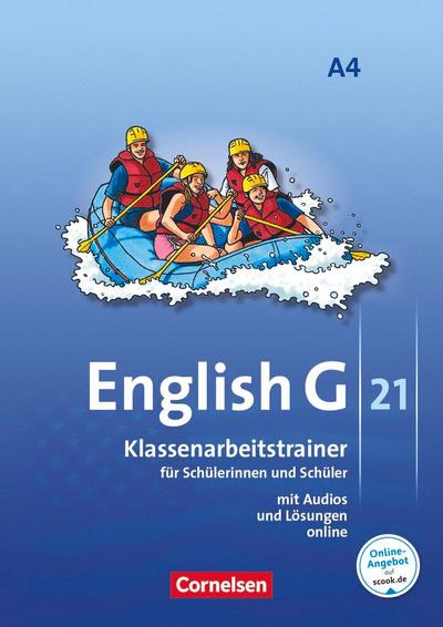 English G 21. Ausgabe A 4. Klassenarbeitstrainer mit Audios und Lösungen online