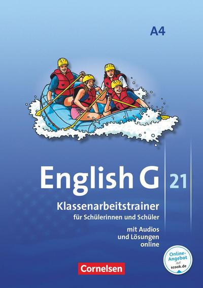 English G 21. Ausgabe A 4. Klassenarbeitstrainer mit Audios und Lösungen online