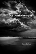 Die iranische Spur