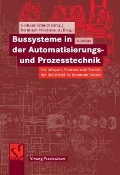 Bussysteme in der Automatisierungs- und Prozesstechnik