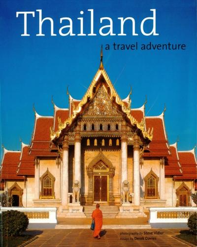 Thailand: A Travel Adventure