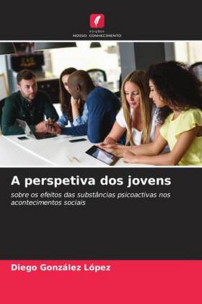 A perspetiva dos jovens