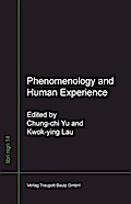 Phenomenology and Human Experience