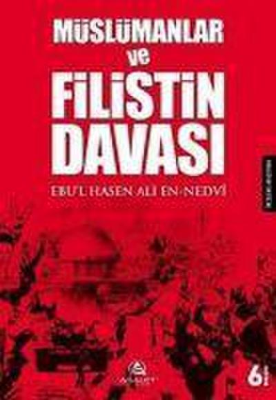 Müslümanlar ve Filistin Davasi
