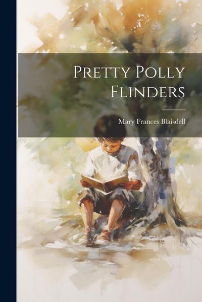 Pretty Polly Flinders