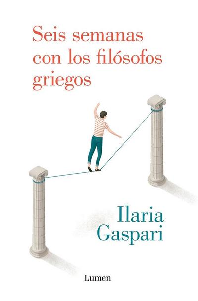 Seis semanas con los filósofos griegos