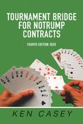 Tournament Bridge      	 for Notrump Contracts