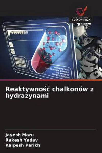Reaktywno¿¿ chalkonów z hydrazynami