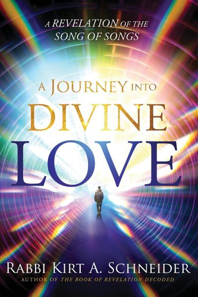 A Journey Into Divine Love