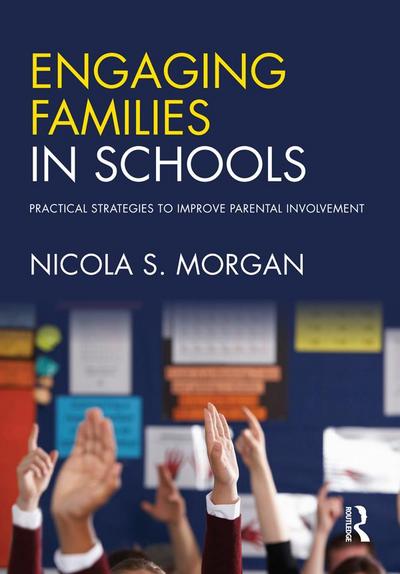 Engaging Families in Schools