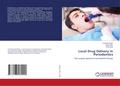 Local Drug Delivery In Periodontics
