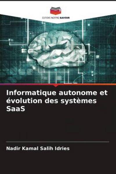 Informatique autonome et évolution des systèmes SaaS