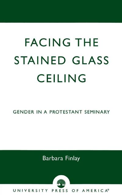 Facing the Stained Glass Ceiling