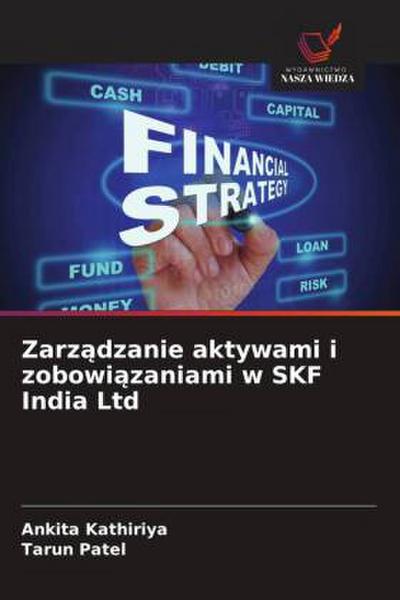 Zarz¿dzanie aktywami i zobowi¿zaniami w SKF India Ltd