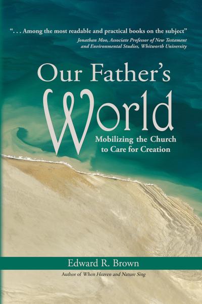 Our Father’s World