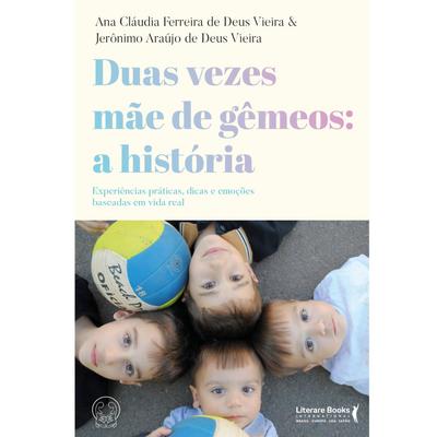 Duas vezes mãe de gêmeos: a história