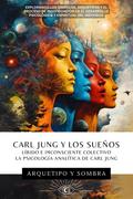 Carl Jung y Los Sueños