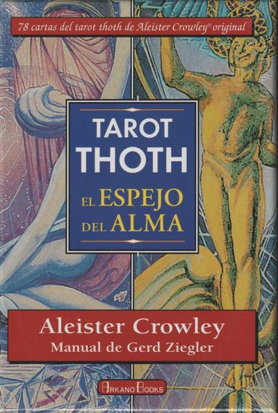 Tarot Thoth : el espejo del alma