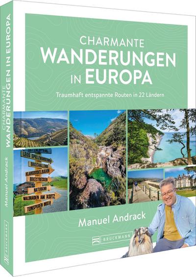 Charmante Wanderungen in Europa