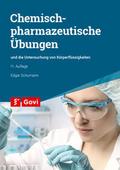 Chemisch-pharmazeutische Übungen und die Untersuch