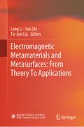 Electromagnetic Metamaterials and Metasurfaces: From Theory To Applications